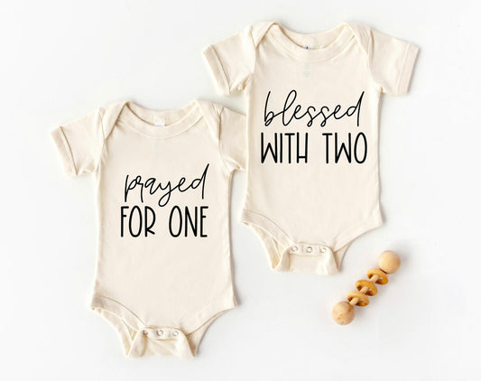 Prayed for one blessed with two onesie