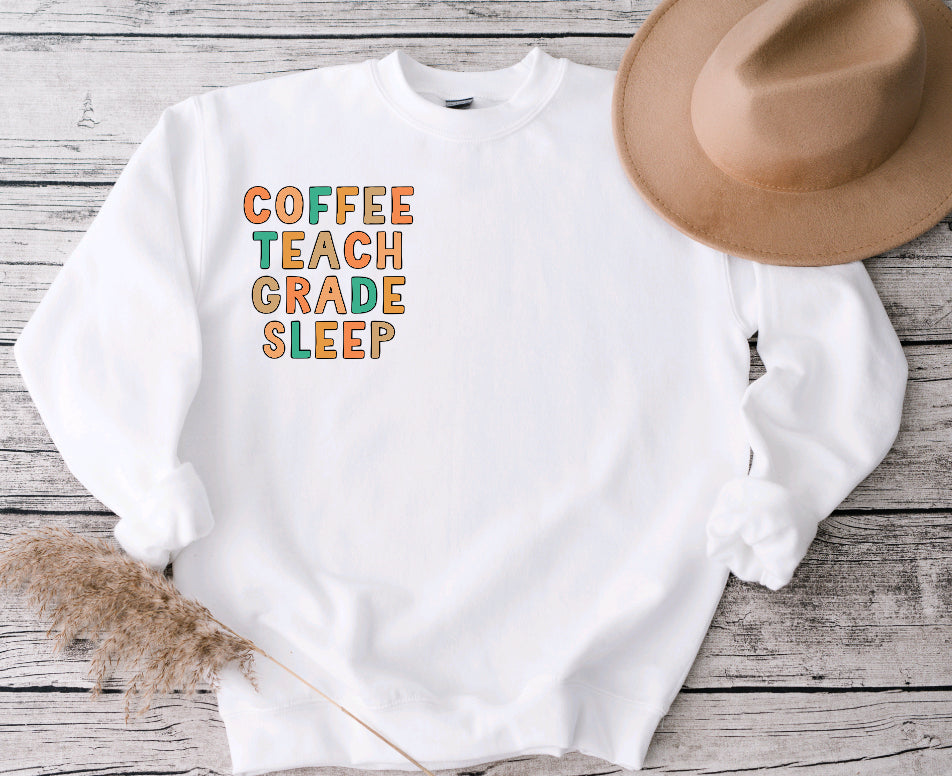 Coffee teach grade sleep sweatshirt