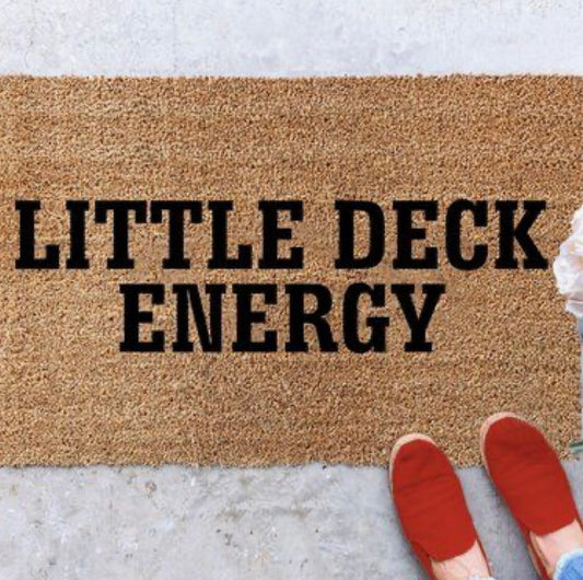 Little deck energy doormat