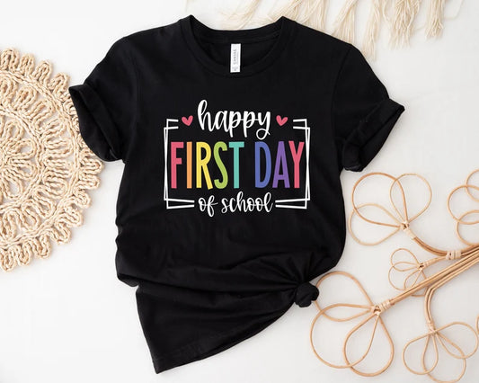 Adult Happy first day of school tee