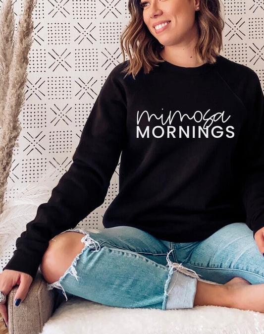 Mimosa mornings sweatshirt