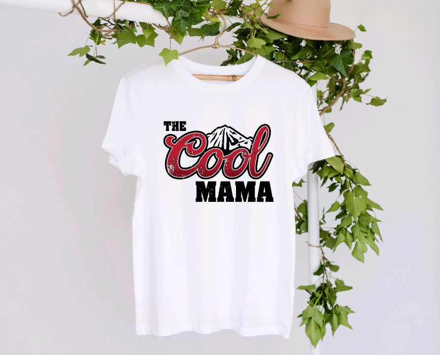 The cool mama t shirt