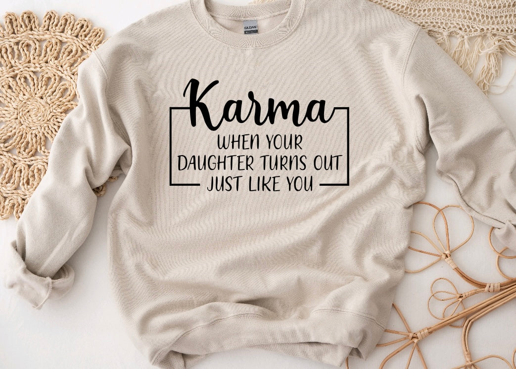 Karma sweatshirt