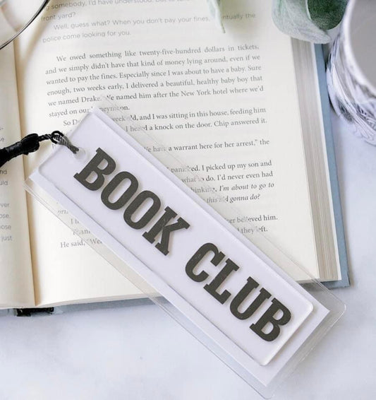 Book club acrylic bookmark