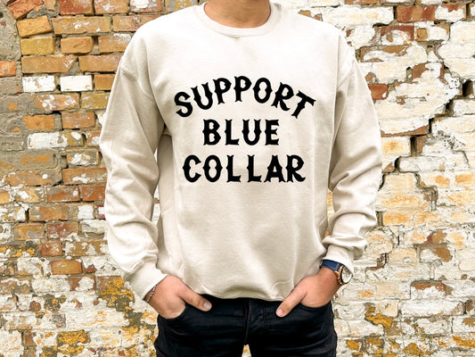 Support blue collar sweatshirt